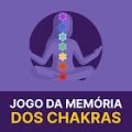 Jogo da Memória dos Chakras