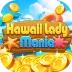 Hawaii Lady Mania