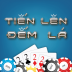 Tien Len - Thirteen - Dem La: Phiên bản
![Tien Len – Thirteen – Dem La