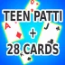 Teen Patti and 28 card game